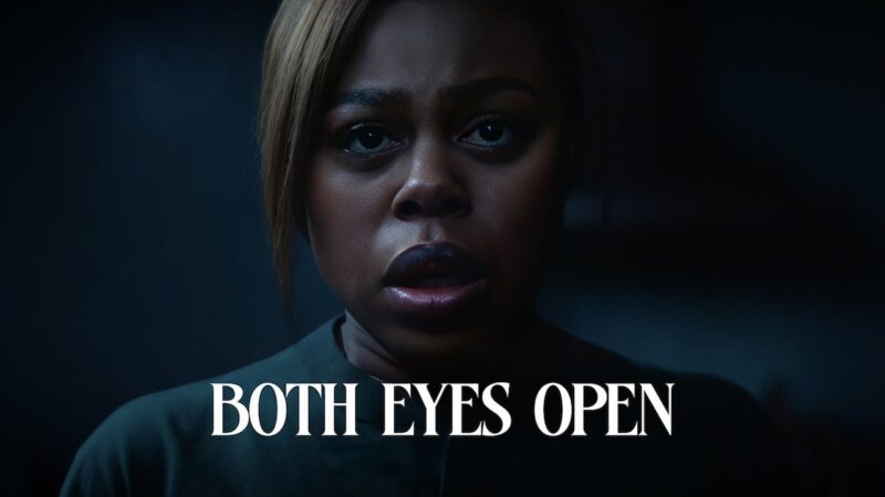 Both Eyes Open (2025) Full Movie | Psychological Thriller You Can’t Miss!